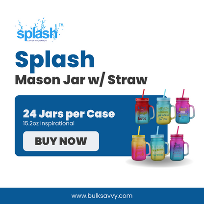 Bulk Order: Splash Inspirational Mason Jar with Straw, 15.2oz - (24 Jars per case)